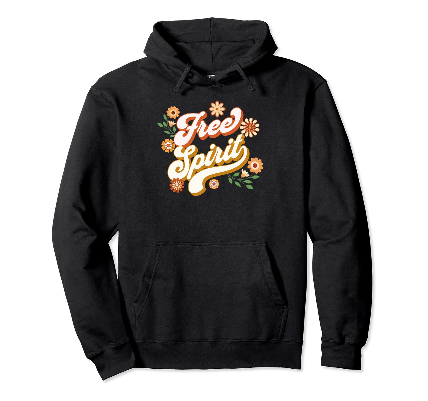 Boho Positive Affirmation Free Spirit Hoodie - Custom Art Print for Adults - T-Shirt, Sweatshirt, Hoodie