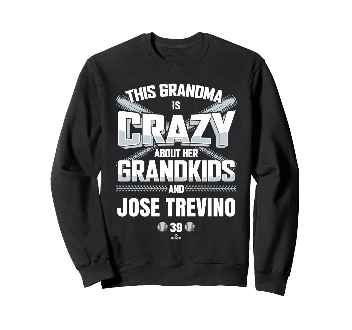 Grandma Crazy Jose Trevino New Sweatshirt - Casual Everyday Wear Men Women - T-Shirt, Sweatshirt, Hoodie