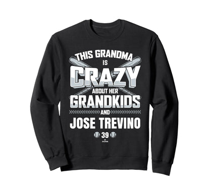Grandma Crazy Jose Trevino New Sweatshirt - Casual Everyday Wear Men Women - T-Shirt, Sweatshirt, Hoodie