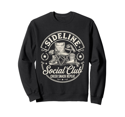 Sideline Social Club Cheer Snack Sweatshirt - Streetwear Style for Adults - T-Shirt, Sweatshirt, Hoodie
