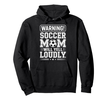 Warning Soccer Football Mom Player Will Hoodie - Minimalist Print Unisex - T-Shirt, Sweatshirt, Hoodie