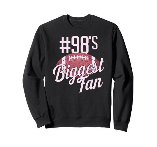Number 98 Biggest Fan Football Sweatshirt - Fun Novelty Design Men Women - T-Shirt, Sweatshirt, Hoodie