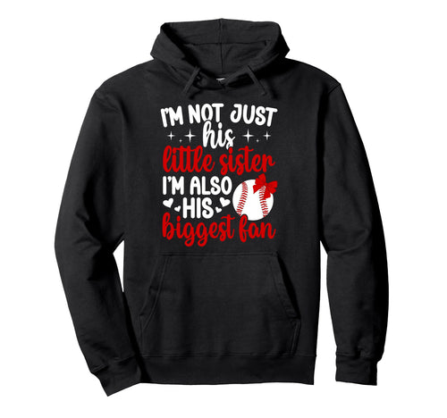 His Biggest Fan Baseball Sister Hoodie - Novelty Apparel Men Women - T-Shirt, Sweatshirt, Hoodie