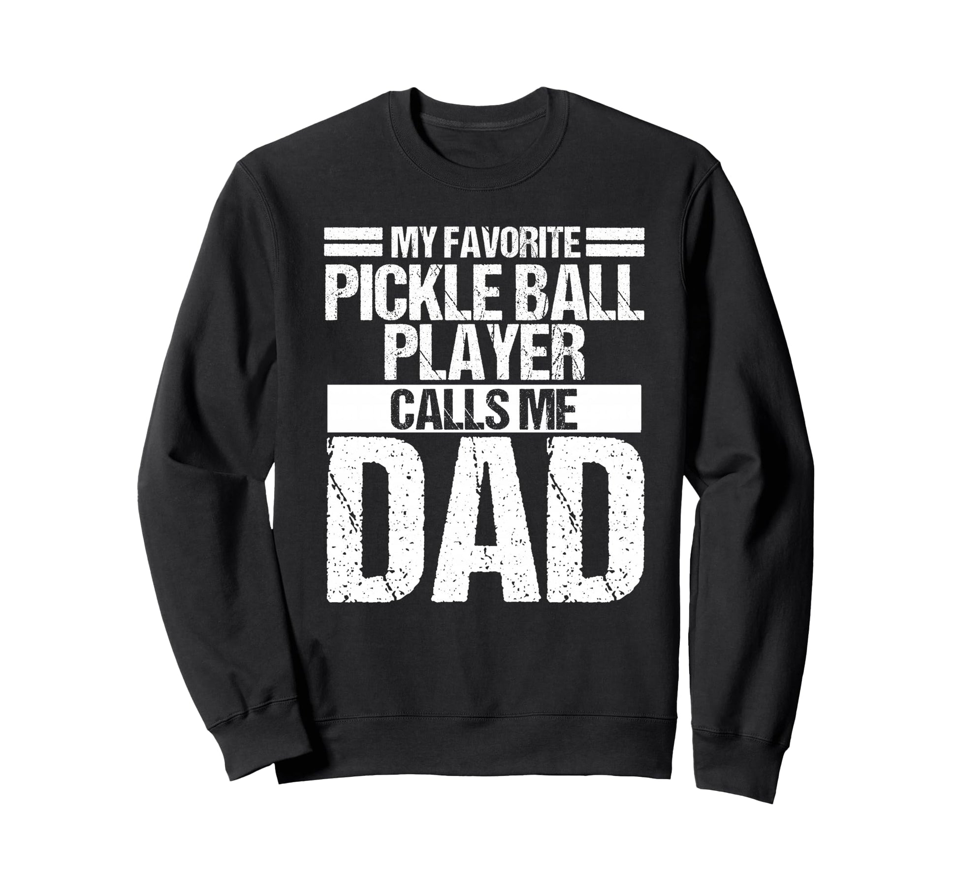 My Favorite Pickleball Player Sweatshirt - Aesthetic Graphic Men Women - T-Shirt, Sweatshirt, Hoodie
