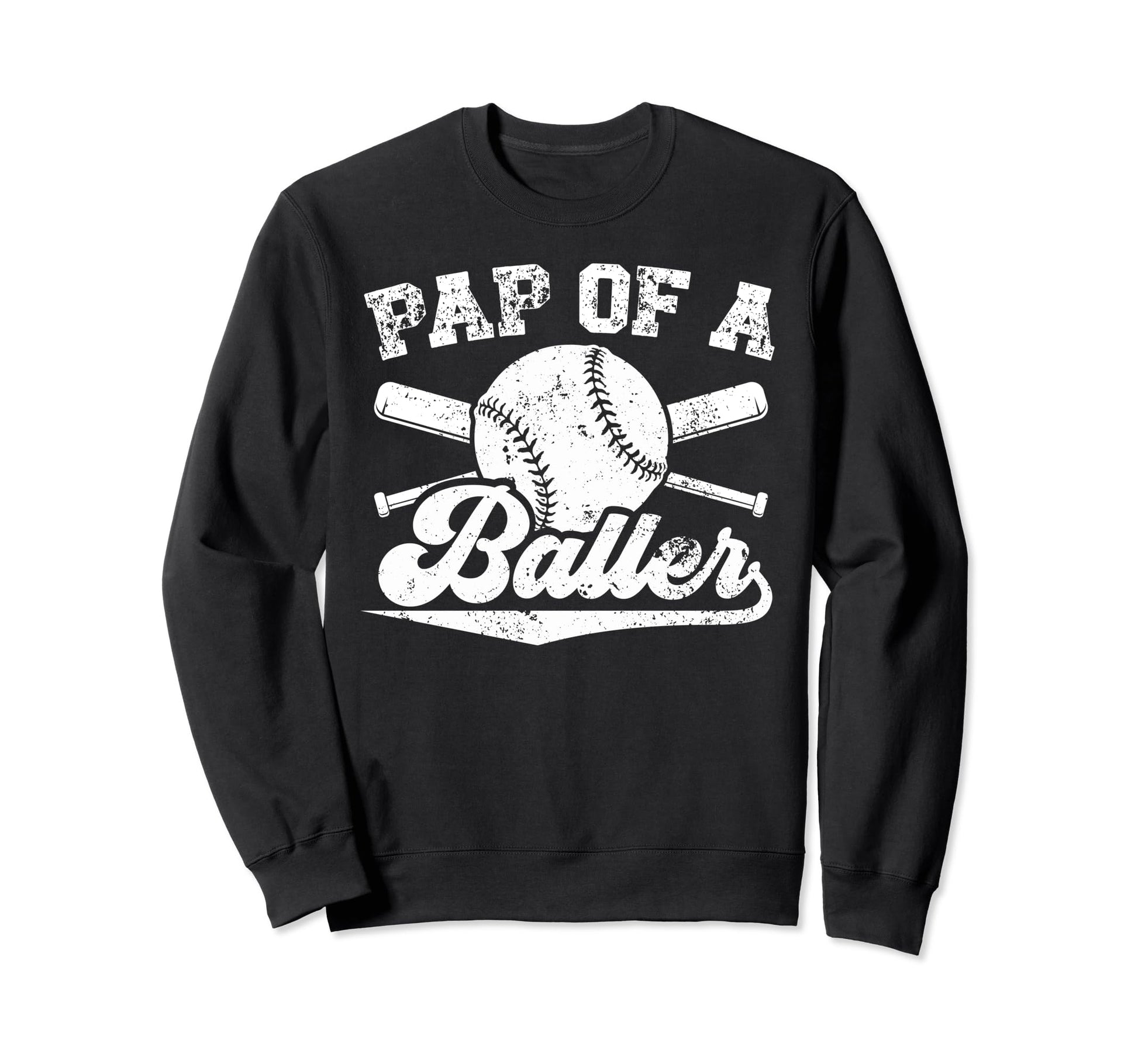 Pap Baller Baseball Pap Baseball Sweatshirt - Custom Art Print Men Women - T-Shirt, Sweatshirt, Hoodie