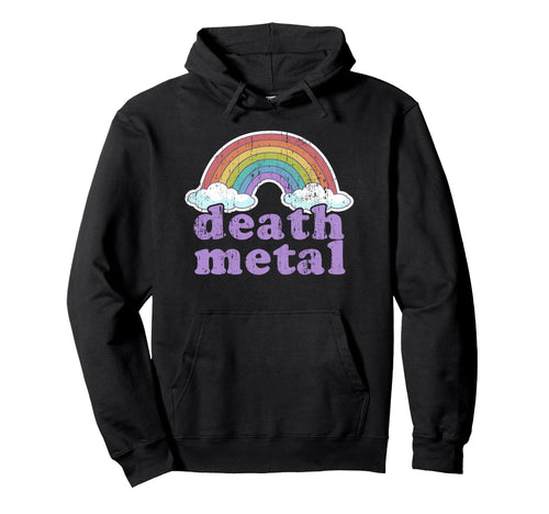 Death Metal Rainbow Funny Love Music Hoodie - Unique Graphic Men Women - T-Shirt, Sweatshirt, Hoodie