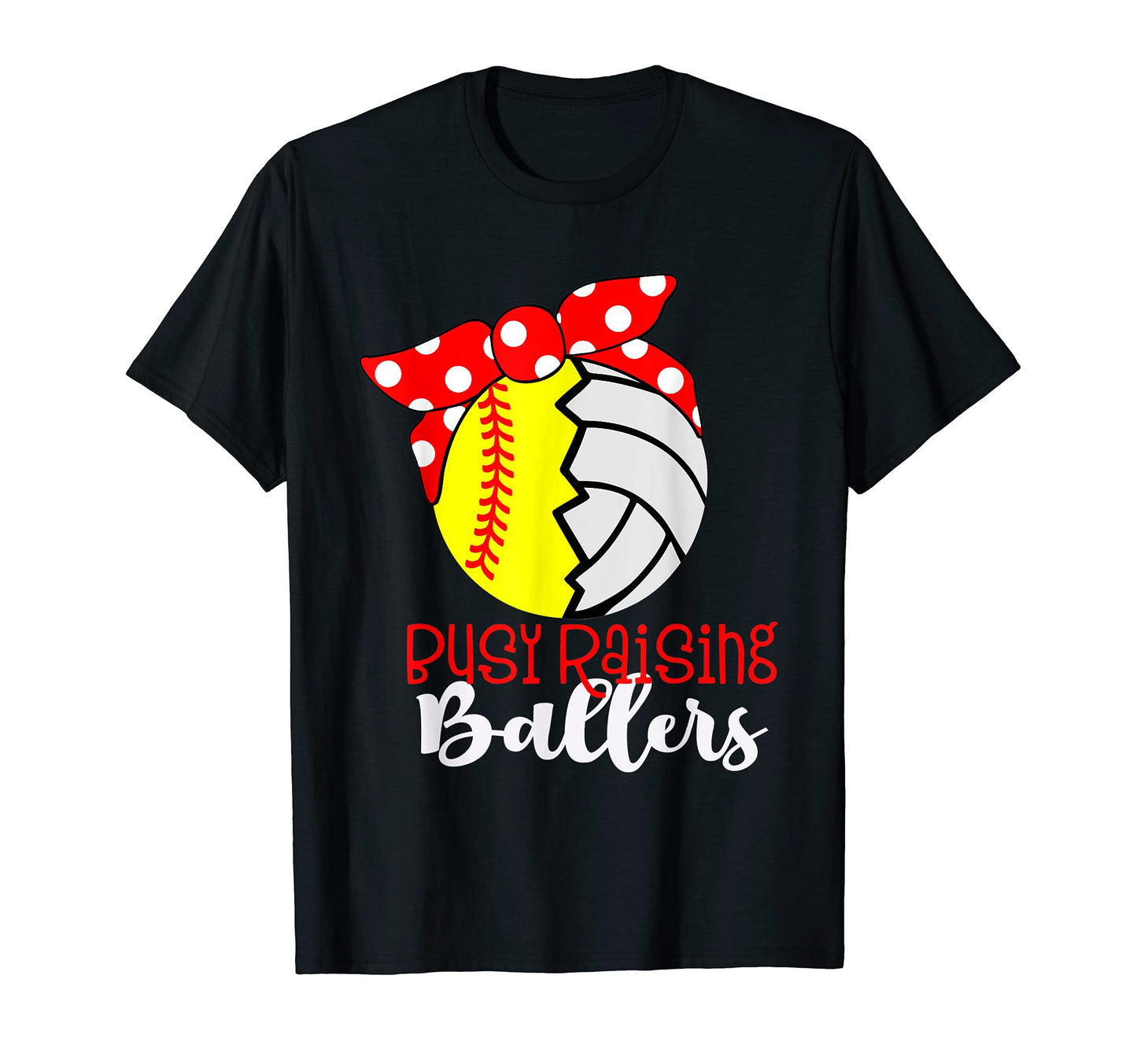 Busy Raising Ballers Softball T-Shirt - Minimalist Print Men Women - T-Shirt, Sweatshirt, Hoodie