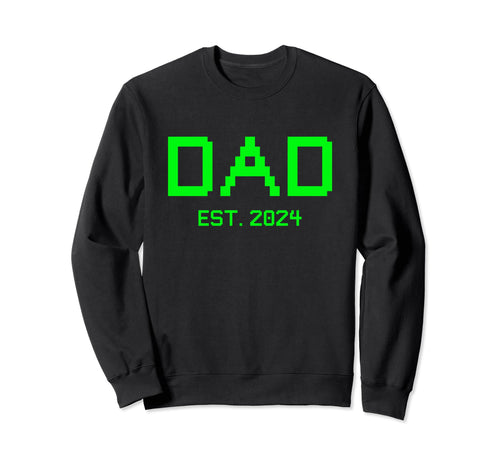 Dad Est 2024 Gamer Dad 2024 New Gamer Sweatshirt - Graphic Print Men Women - T-Shirt, Sweatshirt, Hoodie