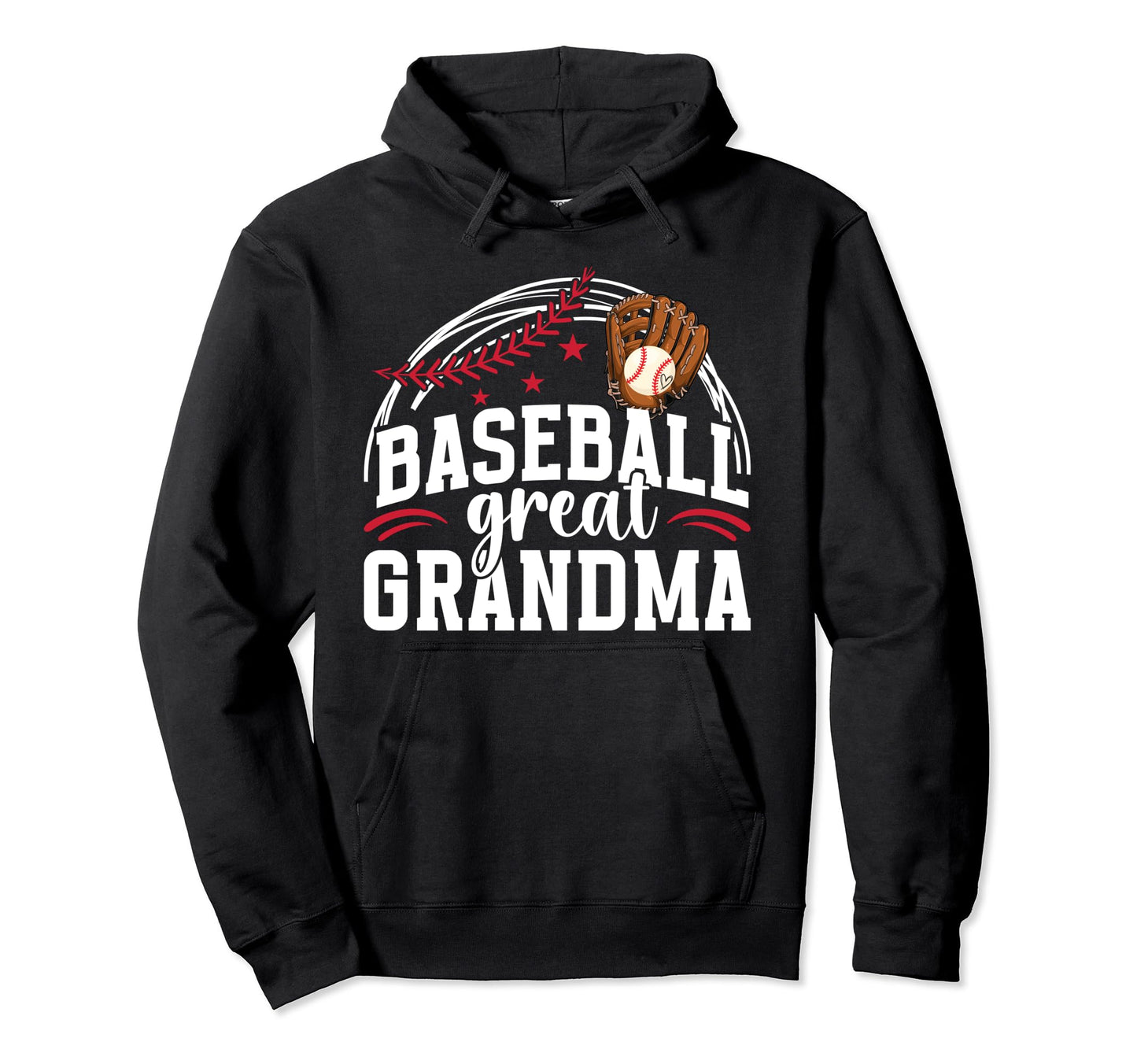 Baseball Great Grandma Baseball Hoodie - Fun Novelty Design for Adults - T-Shirt, Sweatshirt, Hoodie