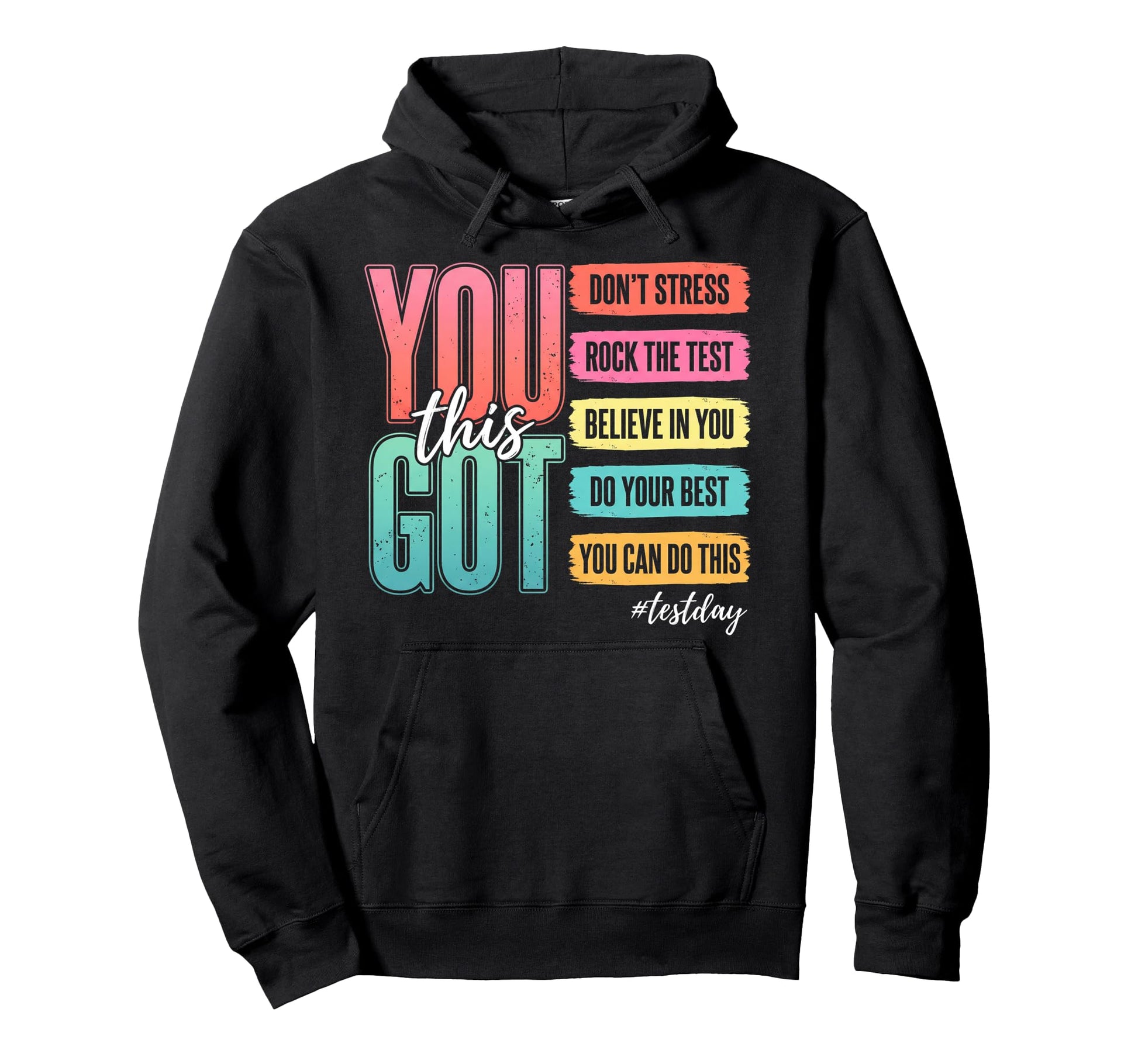 You Got This Dont Stress Rock Test Hoodie - Fun Novelty Design for Adults - T-Shirt, Sweatshirt, Hoodie