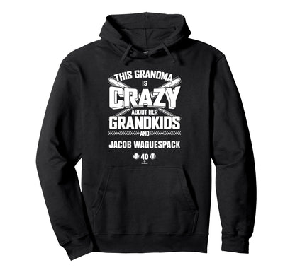 Grandma Crazy Jacob Waguespack Hoodie - Fun Novelty Design for Adults - T-Shirt, Sweatshirt, Hoodie