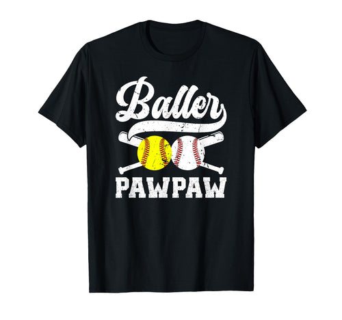 Baller Pawpaw Proud Softball Baseball T-Shirt - Graphic Print Men Women - T-Shirt, Sweatshirt, Hoodie