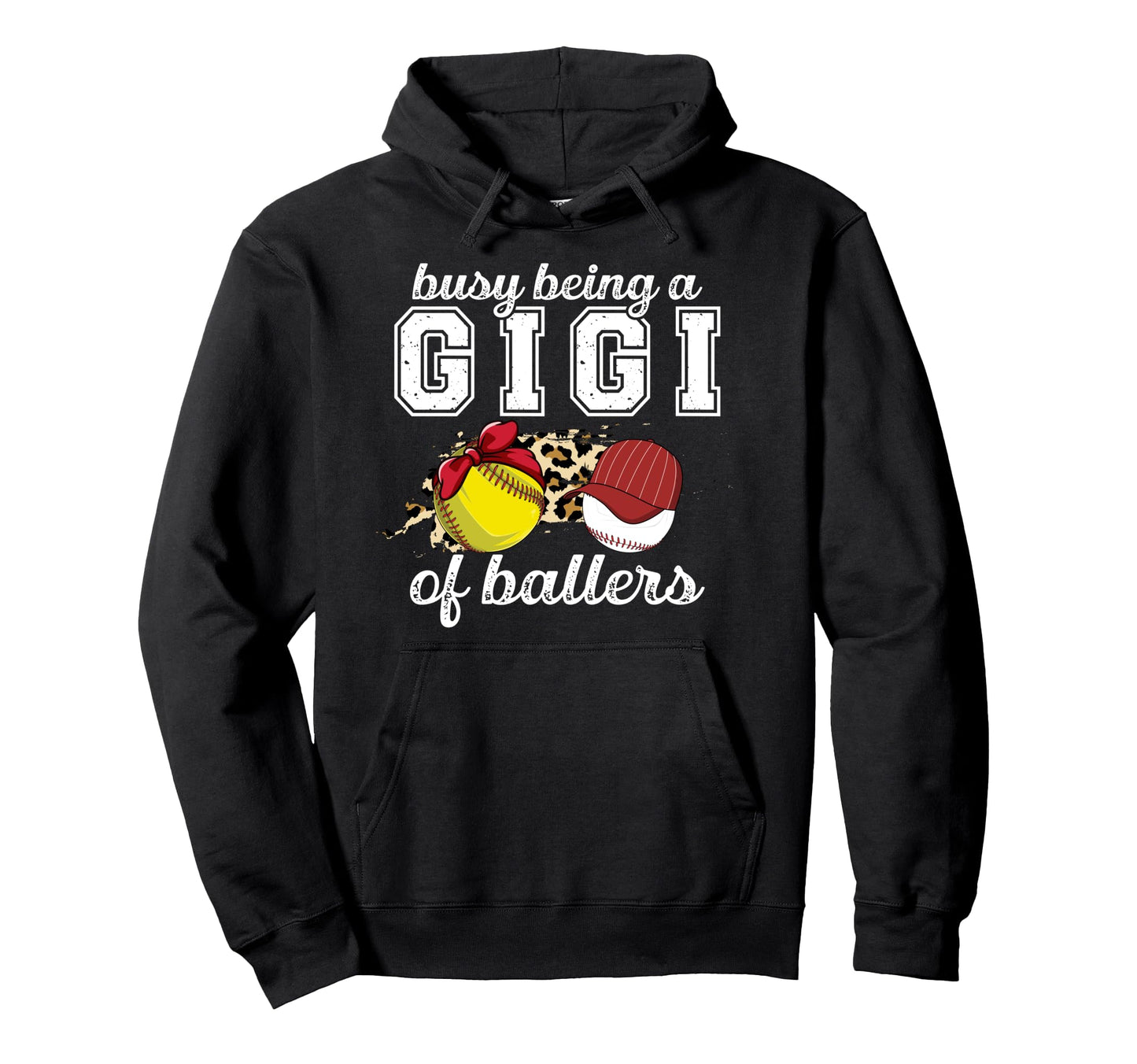 Busy Being Gigi Ballers Baseball Softball Hoodie - Graphic Print Men Women - T-Shirt, Sweatshirt, Hoodie
