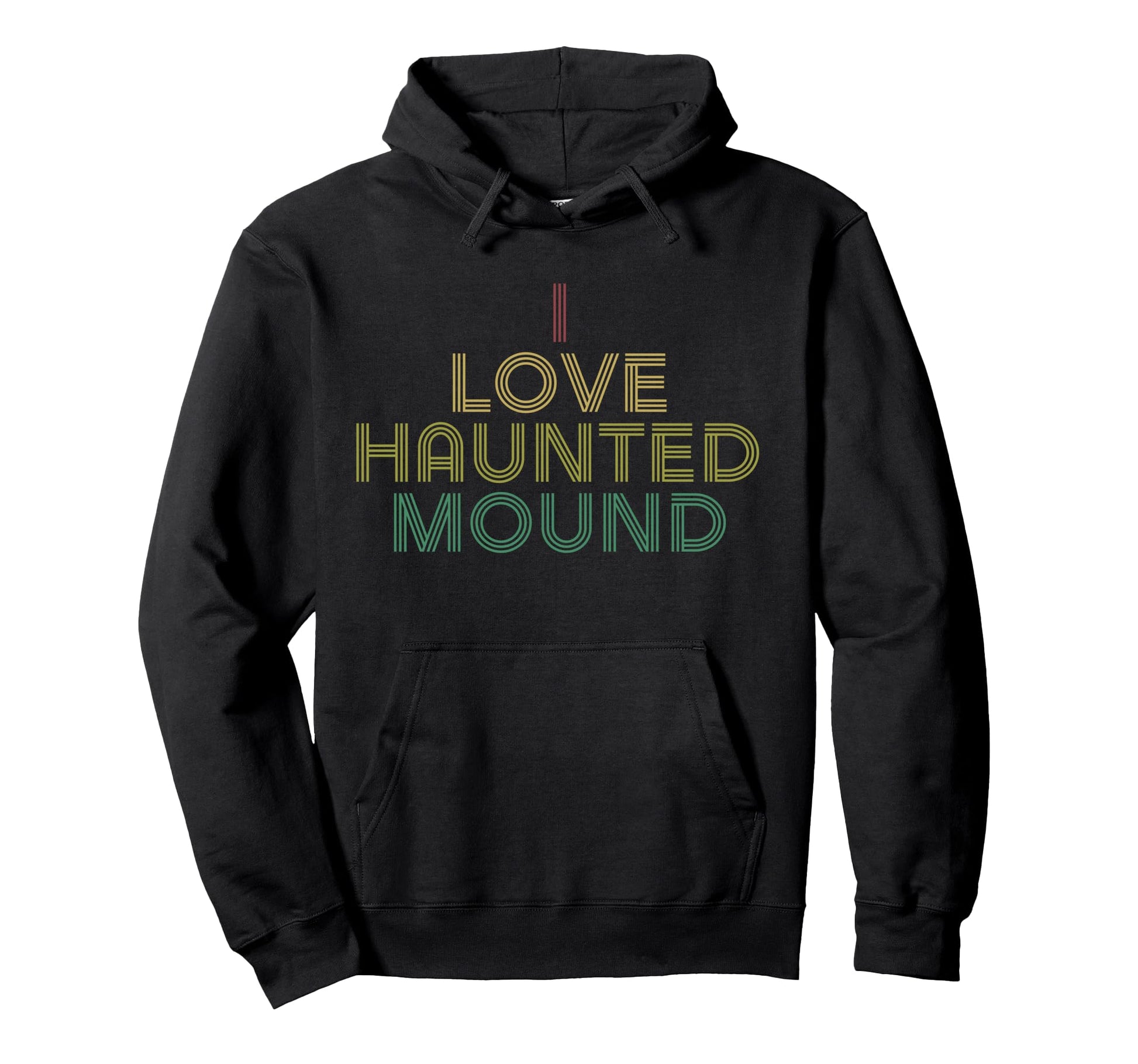 I Love Haunted Mound Bf Distressed Hoodie - Novelty Apparel Men Women - T-Shirt, Sweatshirt, Hoodie