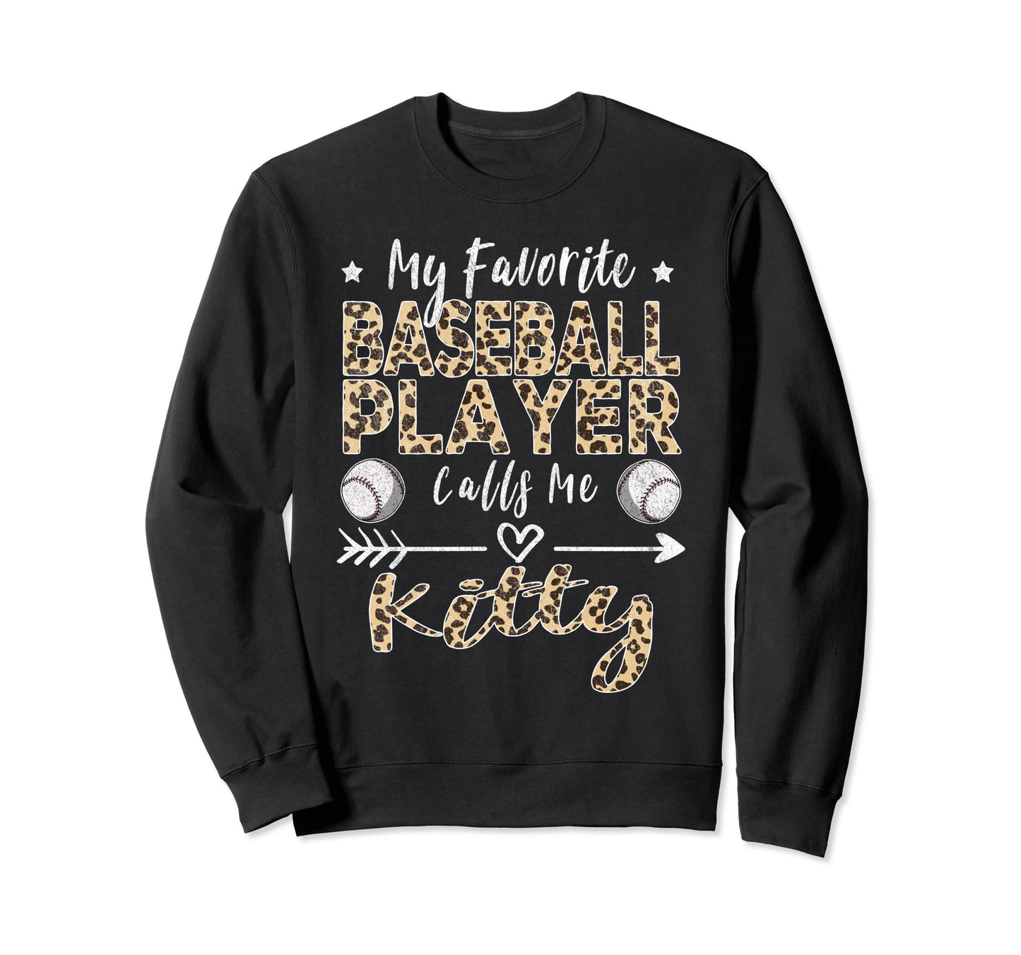 My Favorite Baseball Player Calls Sweatshirt - Casual Everyday Wear Unisex - T-Shirt, Sweatshirt, Hoodie