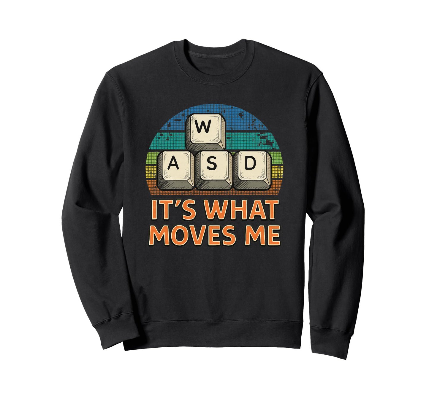 Wasd Gamer Pixel Background Sweatshirt - Fun Novelty Design Men Women - T-Shirt, Sweatshirt, Hoodie