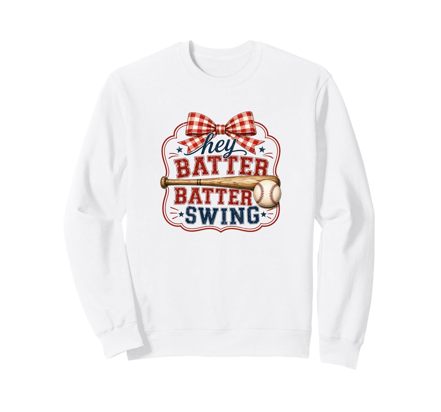 Hey Batter Swing Baseball Sweatshirt - Casual Everyday Wear Men Women - T-Shirt, Sweatshirt, Hoodie