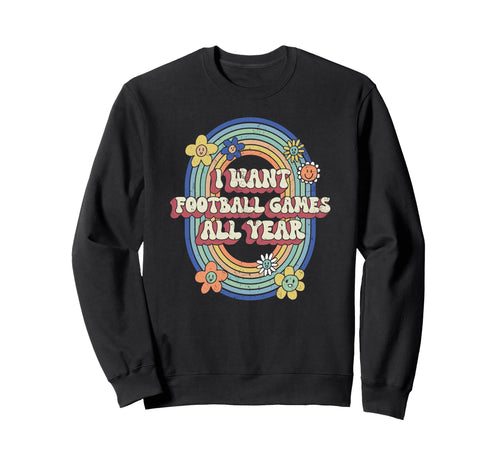 Enjoy Football Games Groovy Rainbow Sweatshirt - Streetwear Style Men Women - T-Shirt, Sweatshirt, Hoodie