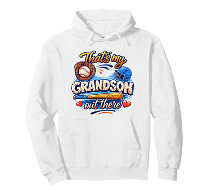 Thats My Grandson Out There Baseball Hoodie - Minimalist Print Men Women - T-Shirt, Sweatshirt, Hoodie