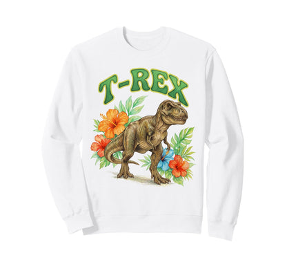 T Rex Groovy Floral Sweatshirt - Fun Novelty Design Men Women - T-Shirt, Sweatshirt, Hoodie