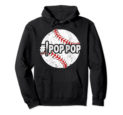 1 Pop Pop Baseball Pop Pop Baseball Hoodie - Unique Graphic Men Women - T-Shirt, Sweatshirt, Hoodie