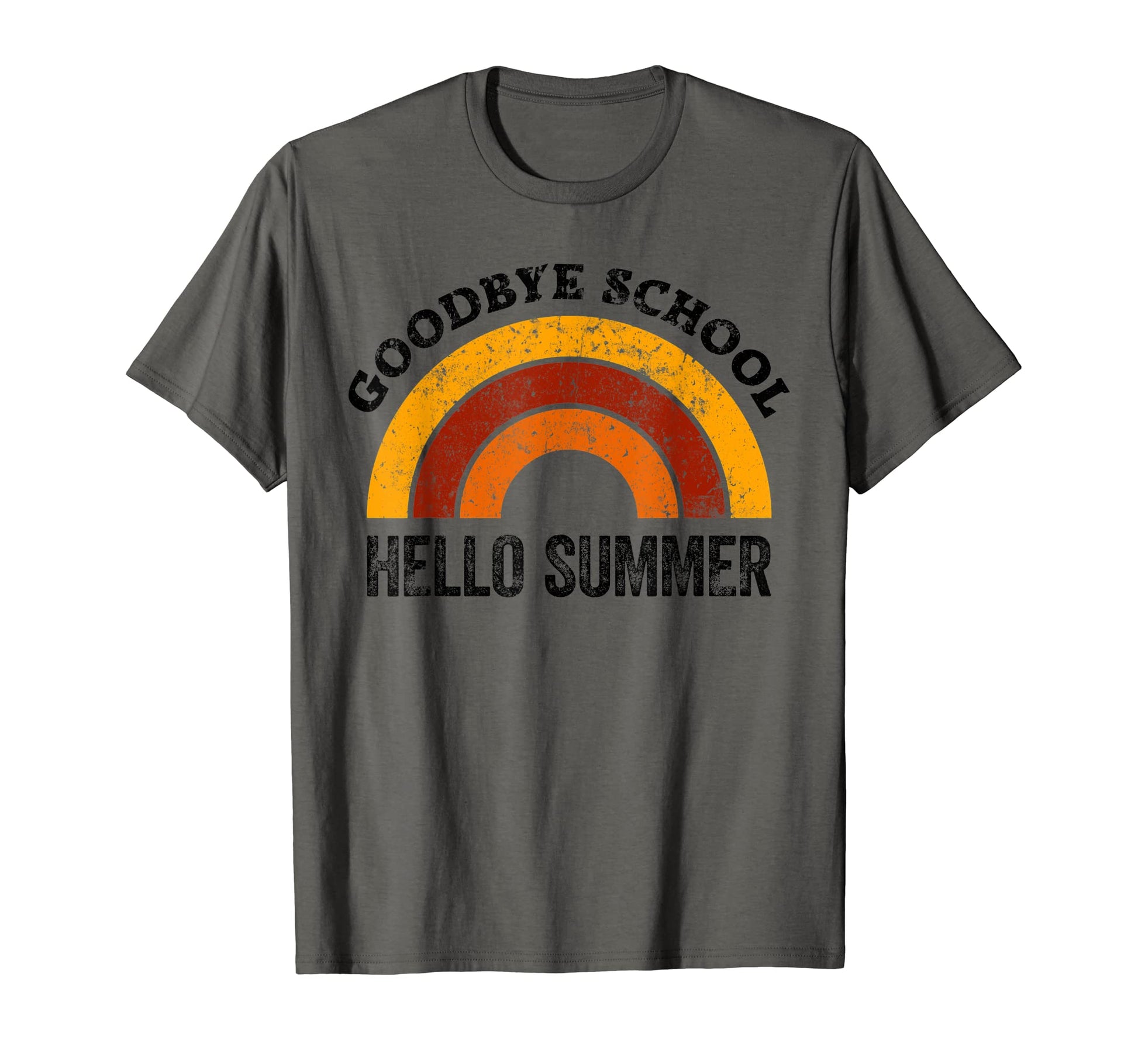 Goodbye School Teacher Rainbow Hello T-Shirt - Minimalist Print Unisex - T-Shirt, Sweatshirt, Hoodie