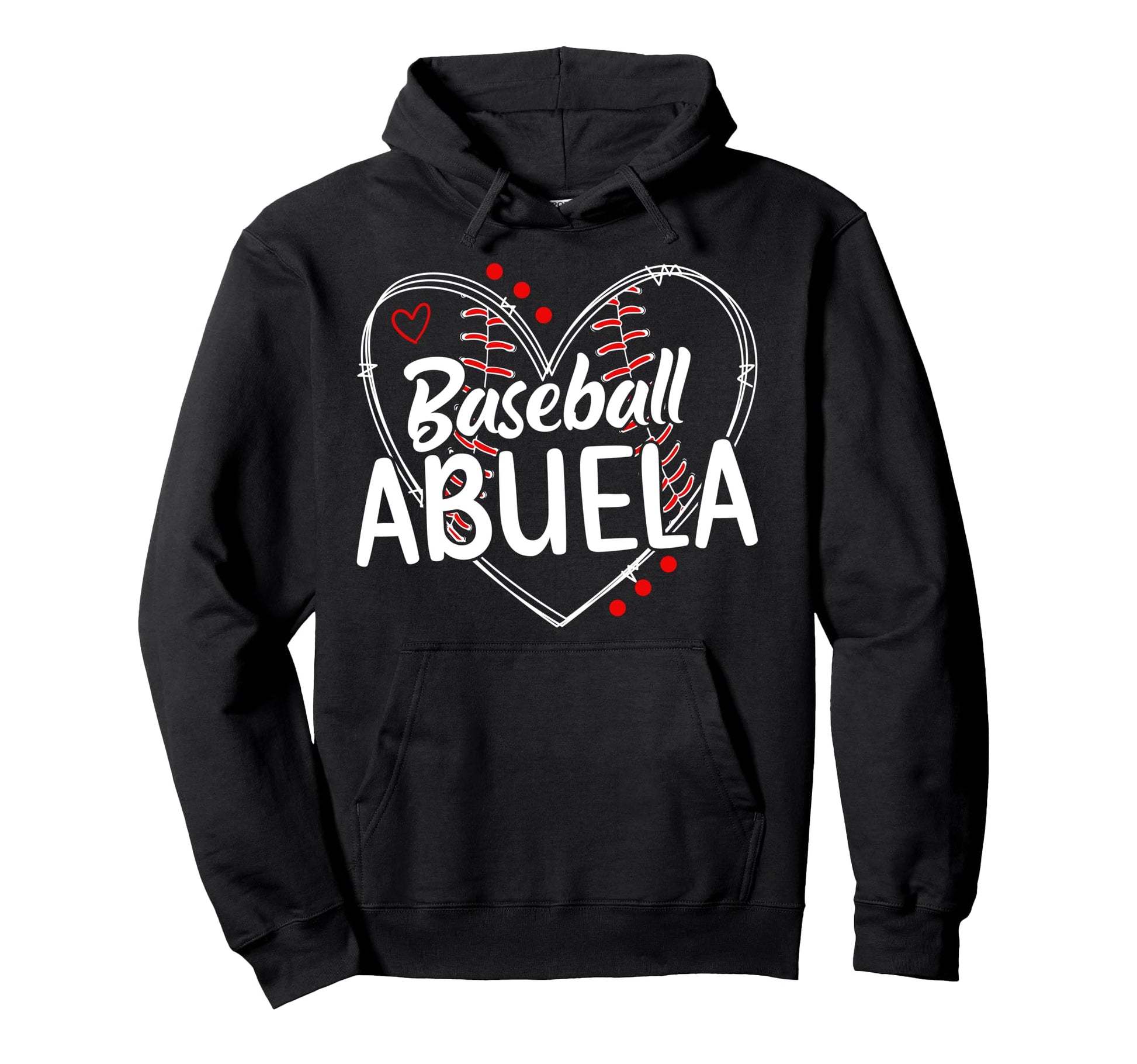 Baseball Abuela Heart Abuela Hoodie - Casual Everyday Wear Men Women - T-Shirt, Sweatshirt, Hoodie