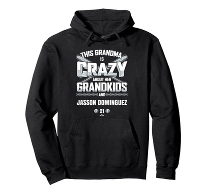 Grandma Crazy Jasson Dominguez New York Hoodie - Graphic Print Men Women - T-Shirt, Sweatshirt, Hoodie