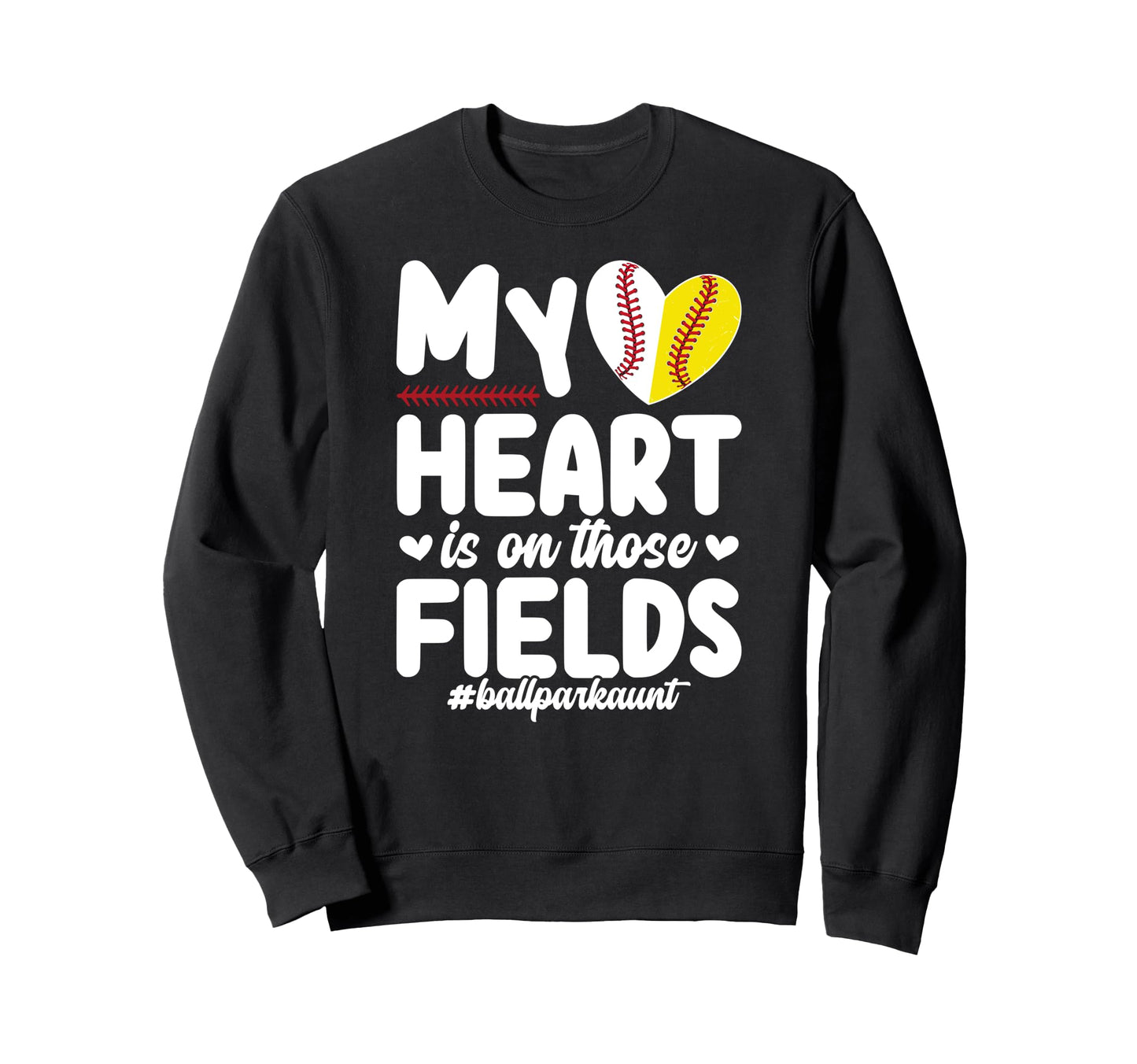Those Fields Ballpark Aunt Sweatshirt - Custom Art Print for Adults - T-Shirt, Sweatshirt, Hoodie