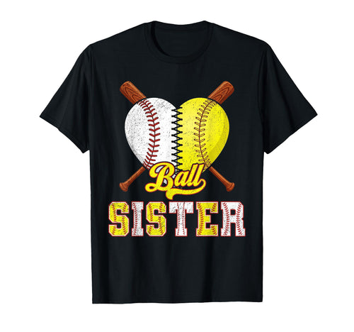 Funny Ball Sister Baseball Softball Heart T-Shirt - Minimalist Print Unisex - T-Shirt, Sweatshirt, Hoodie
