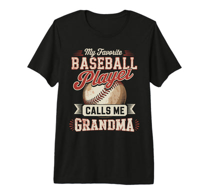 My Favorite Baseball Player Calls Me T-Shirt - Graphic Print Men Women - T-Shirt, Sweatshirt, Hoodie