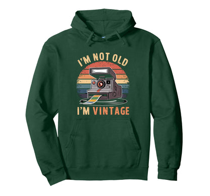Sarcastic Not Old Im Instant Camera Hoodie - Custom Art Print for Adults - T-Shirt, Sweatshirt, Hoodie