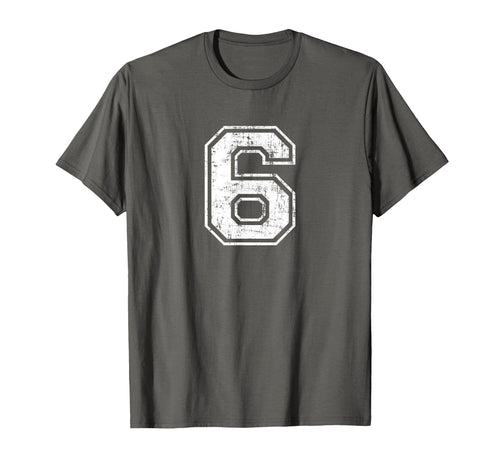 Number 6 Six Varsity Distressed T-Shirt - Fun Novelty Design for Adults - T-Shirt, Sweatshirt, Hoodie