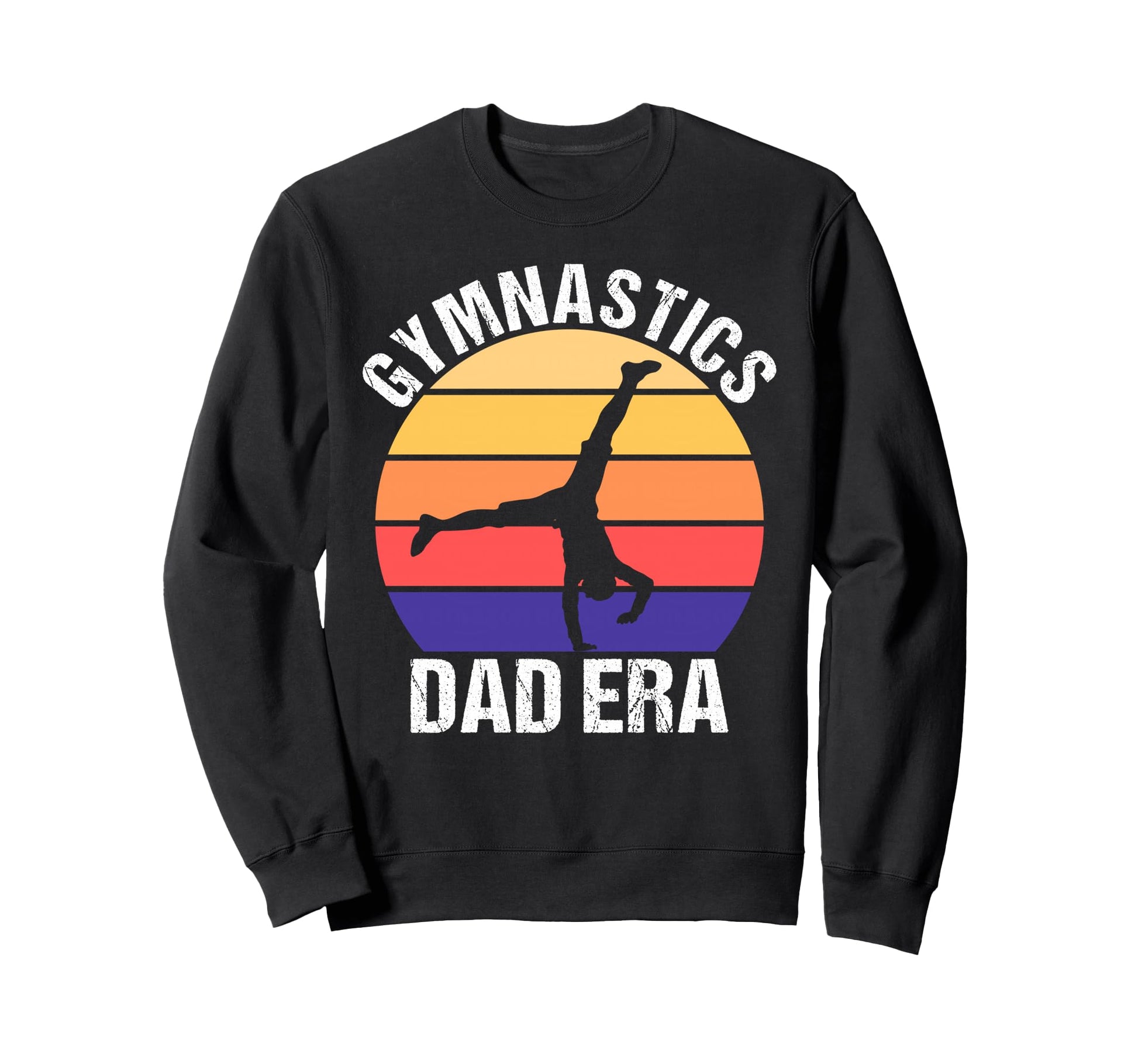 Gymnastics Dad Era Game Day Sweatshirt - Casual Everyday Wear for Adults - T-Shirt, Sweatshirt, Hoodie
