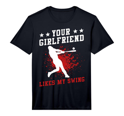 Your Girlfriend Likes My Swing Funny T-Shirt - Graphic Print Unisex - T-Shirt, Sweatshirt, Hoodie