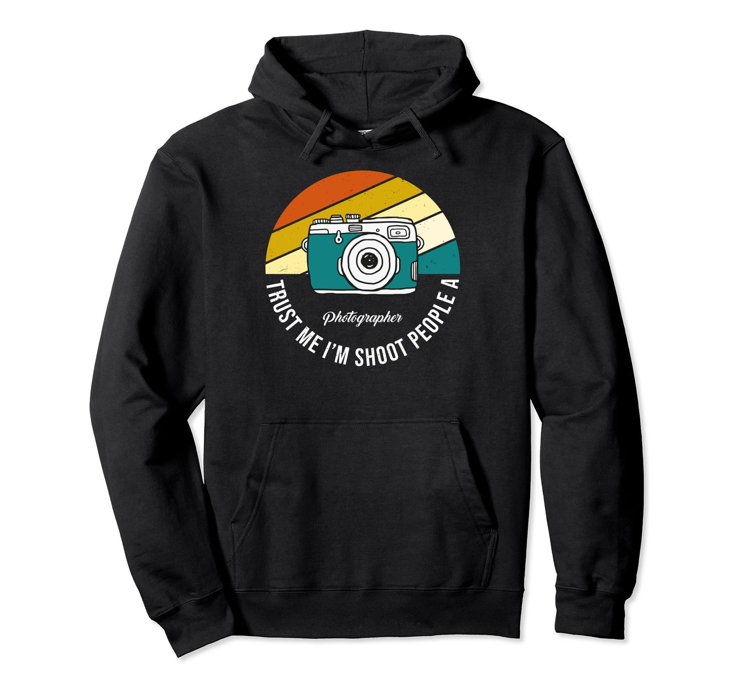 Shutterbug Camera Im Photographer Hoodie - Unique Graphic Unisex - T-Shirt, Sweatshirt, Hoodie