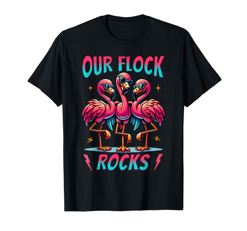 Our Flock Rocks Flamingo Matching T-Shirt - Trendy Graphic for Adults - T-Shirt, Sweatshirt, Hoodie