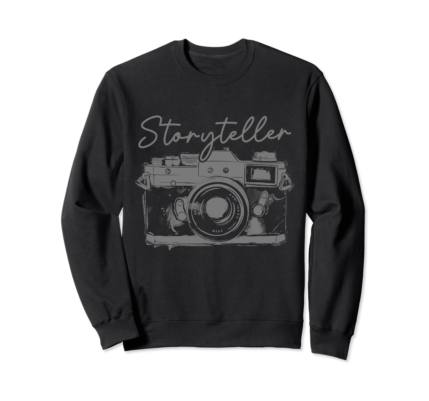 Photographer Storyteller Camera Sweatshirt - Trendy Graphic Unisex - T-Shirt, Sweatshirt, Hoodie