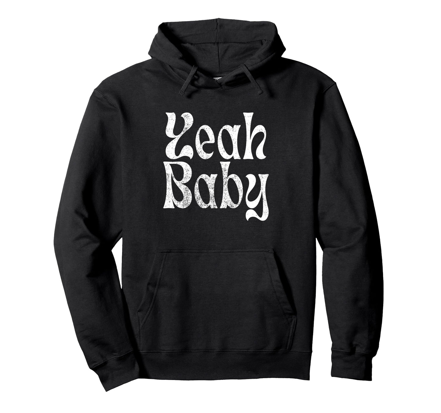 Yeah Funny Rustic Boho Aesthetic Hoodie - Trendy Graphic for Adults - T-Shirt, Sweatshirt, Hoodie