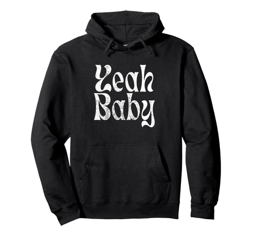 Yeah Funny Rustic Boho Aesthetic Hoodie - Trendy Graphic for Adults - T-Shirt, Sweatshirt, Hoodie
