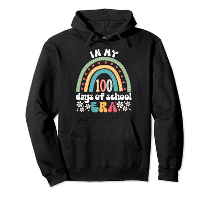 My 100 Days School Era 100Th Day Groovy Hoodie - Unique Graphic Men Women - T-Shirt, Sweatshirt, Hoodie