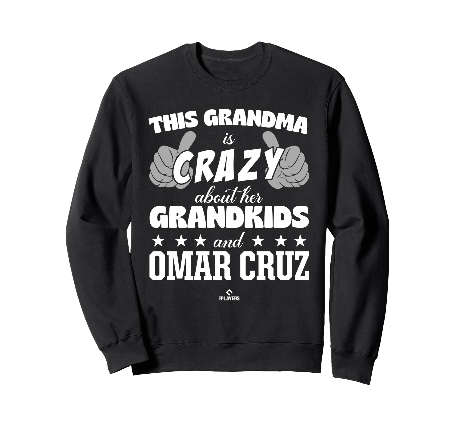 Grandma Crazy Omar Cruz Prospect Sweatshirt - Novelty Apparel Unisex - T-Shirt, Sweatshirt, Hoodie