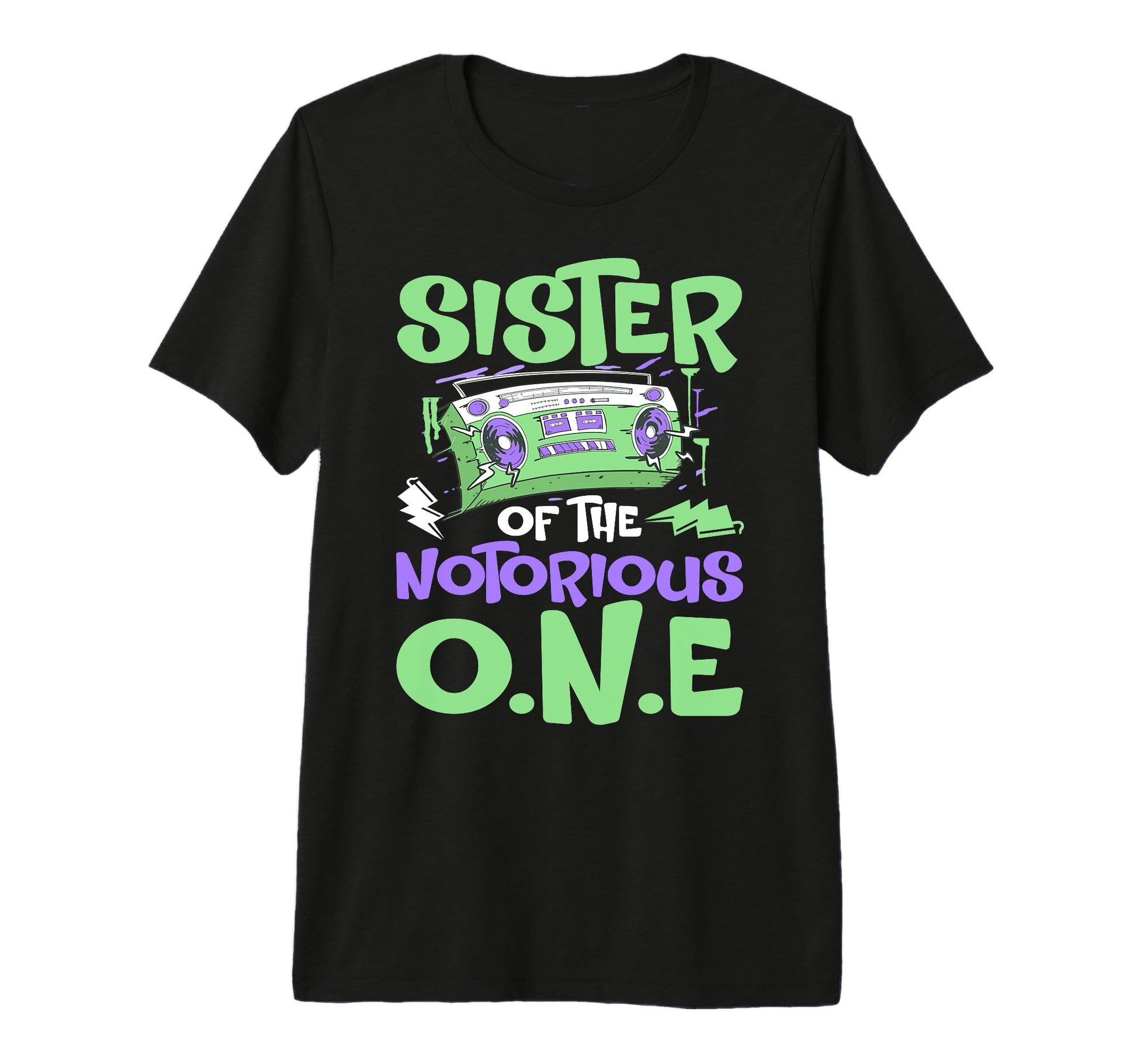 Old School Funny Hip Hop Sister Notorious T-Shirt - Graphic Print Unisex - T-Shirt, Sweatshirt, Hoodie