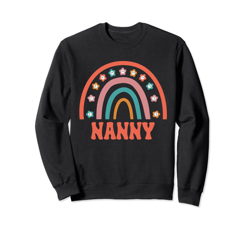Nanny Groovy Grandma Rainbow Sweatshirt - Fun Novelty Design for Adults - T-Shirt, Sweatshirt, Hoodie
