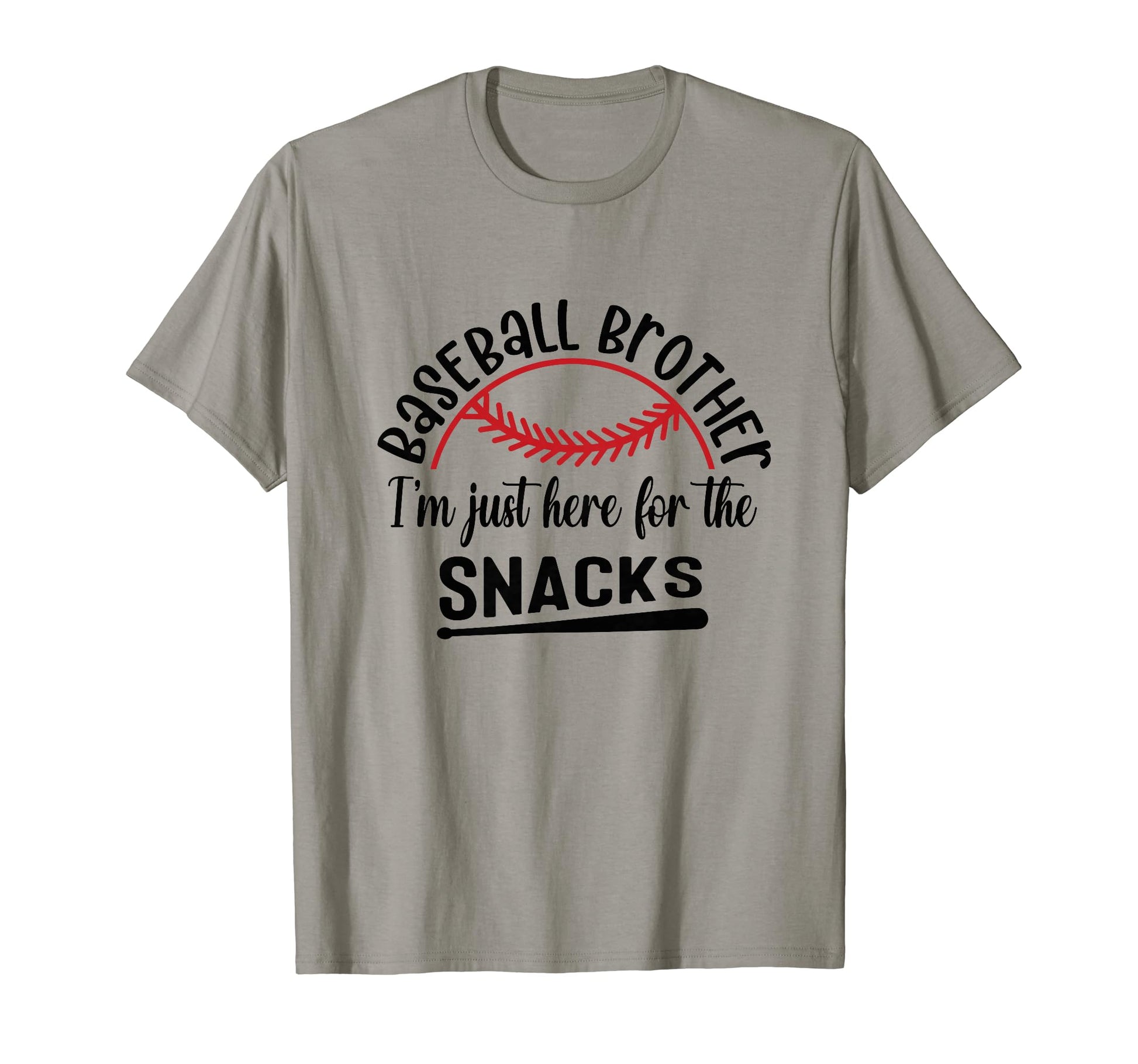 Thats My Bro Im Just Here Snack Bar T-Shirt - Streetwear Style Unisex - T-Shirt, Sweatshirt, Hoodie