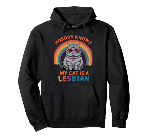 Funny Cat Lover Lesbian Pride Rainbow Lgbtq Hoodie - Trendy Graphic Unisex - T-Shirt, Sweatshirt, Hoodie