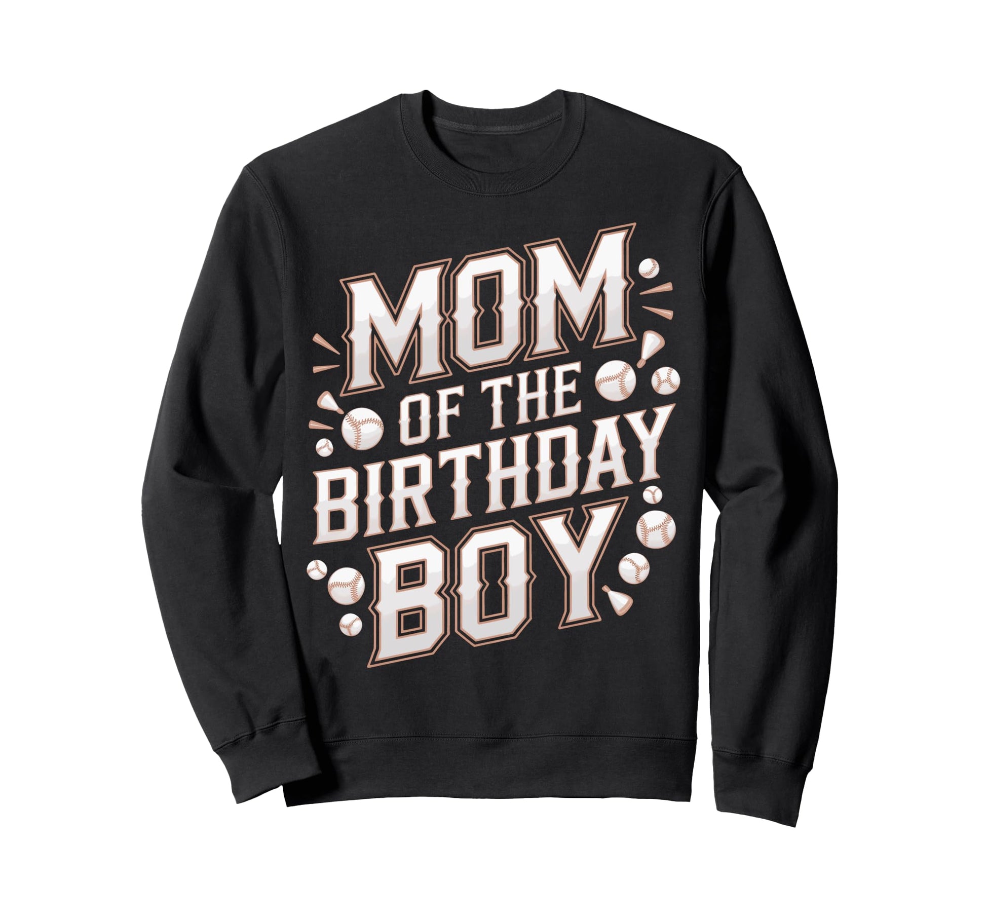 Mom Birthday Baseball Birthday Mom Sweatshirt - Graphic Print Unisex - T-Shirt, Sweatshirt, Hoodie