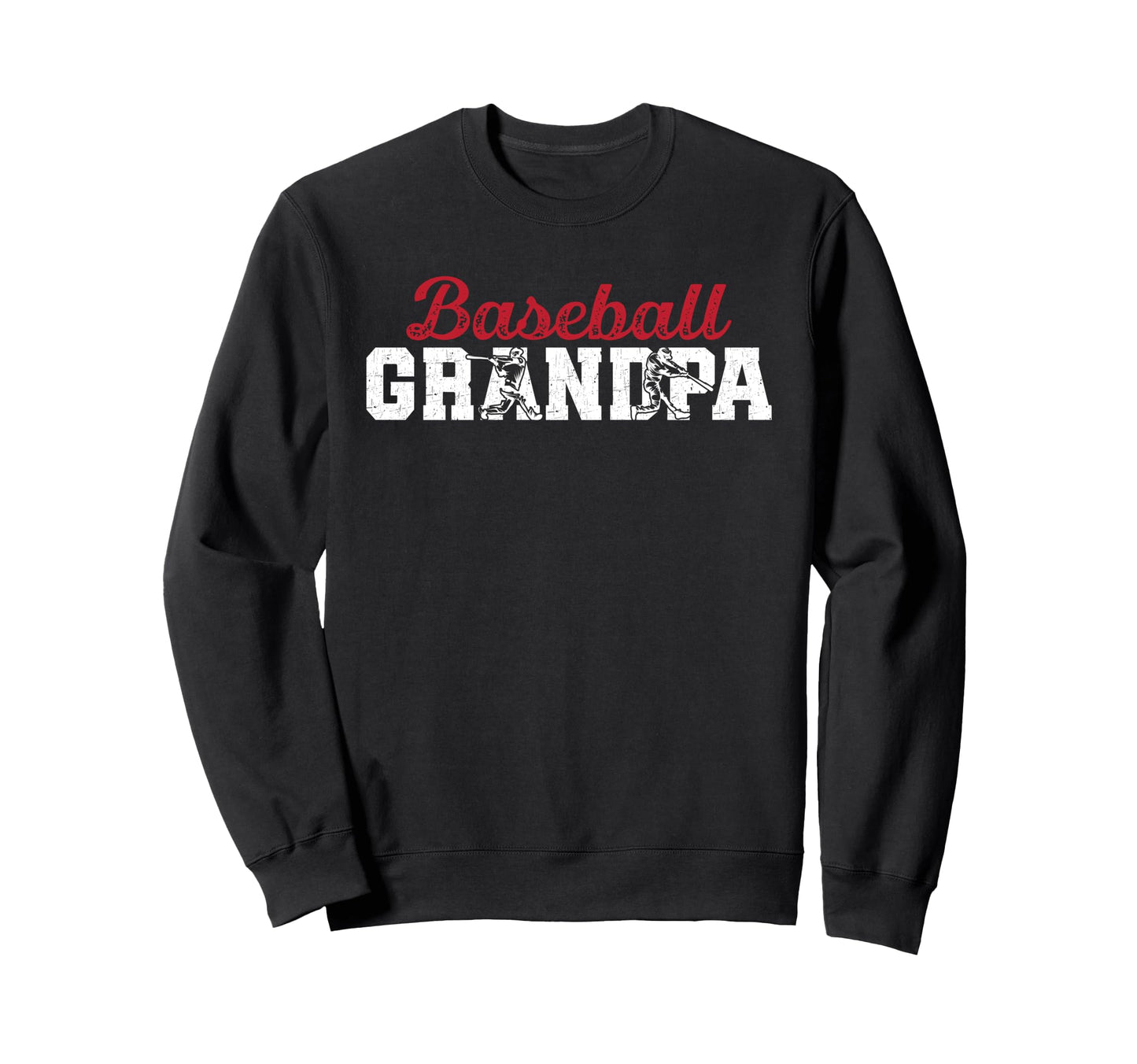 Baseball Grandpa Baseball Player Grandpa Sweatshirt - Trendy Graphic Unisex - T-Shirt, Sweatshirt, Hoodie
