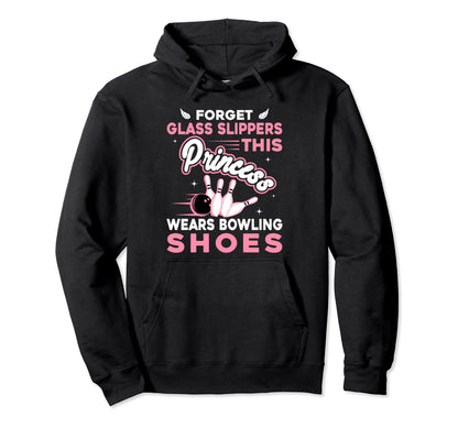 This Princess Wears Bowling Shoes Hoodie - Minimalist Print Men Women - T-Shirt, Sweatshirt, Hoodie