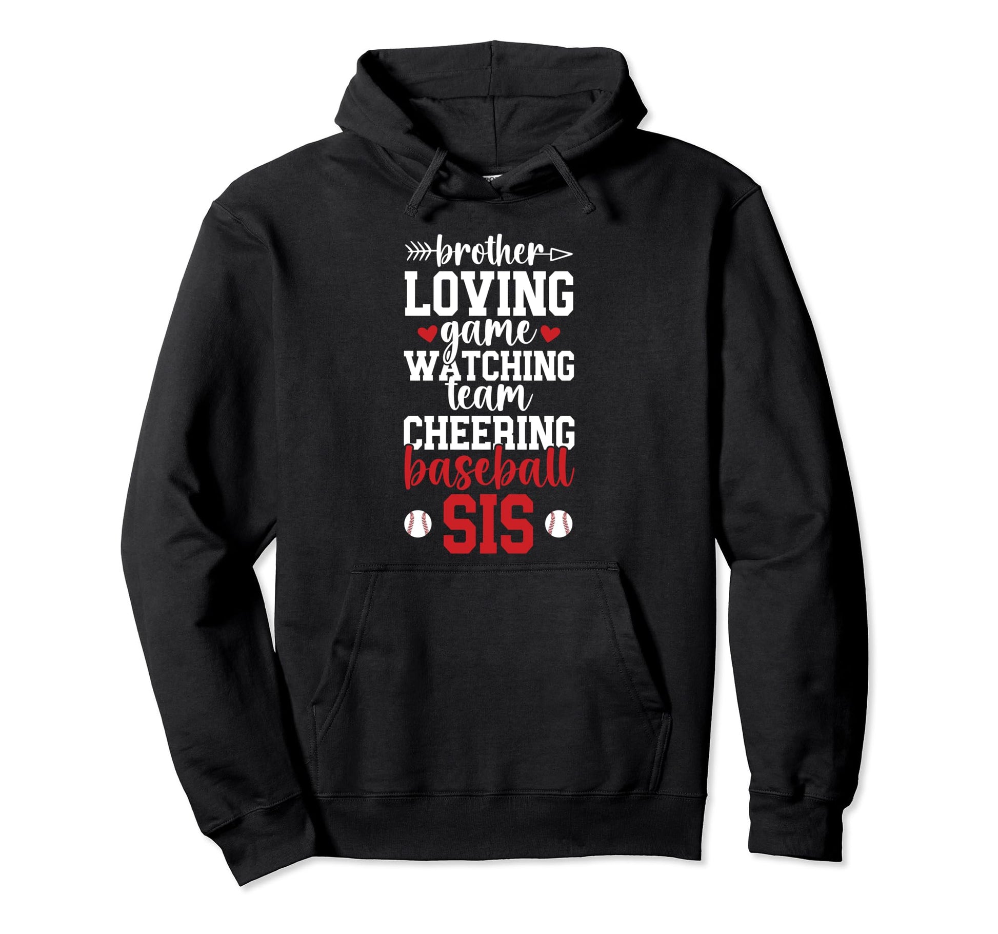 Baseball Sis Baseball Sister Hoodie - Casual Everyday Wear Men Women - T-Shirt, Sweatshirt, Hoodie